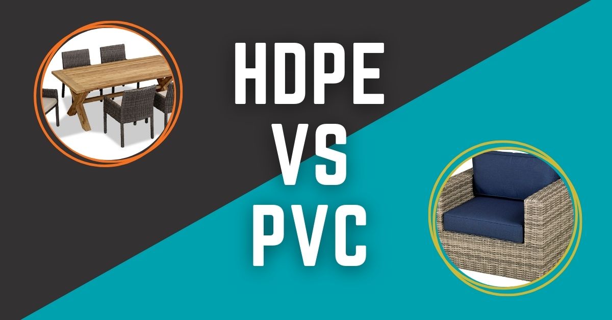 HDPE vs PVC Wicker: What's the Difference?