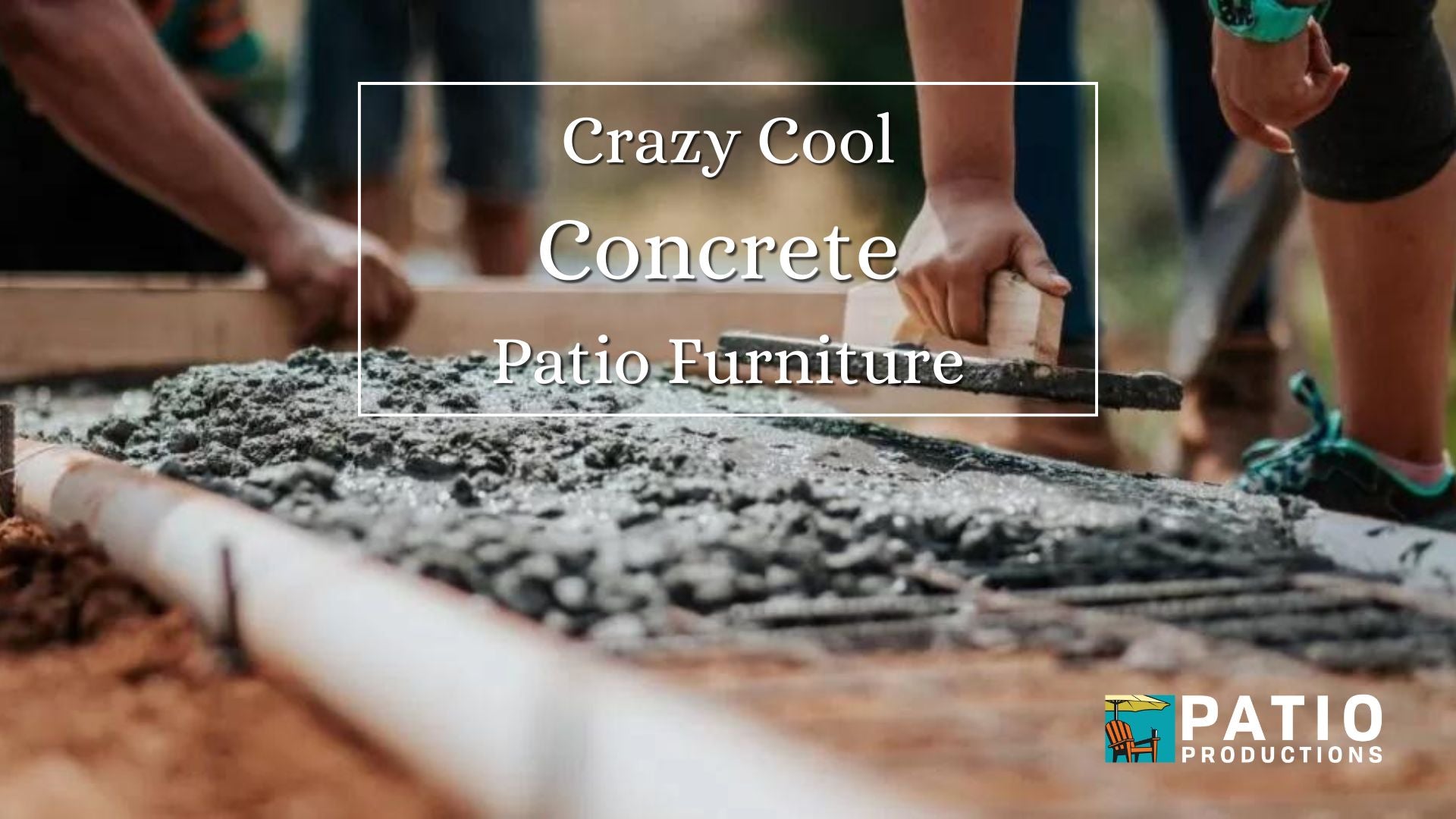 Crazy Cool Concrete Patio Furniture