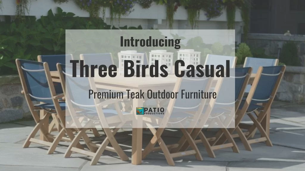 Splash image for a blog post about our featured patio furniture brand Three Birds Casual - showcasing a beautiful piece of premium grade A teak dining set