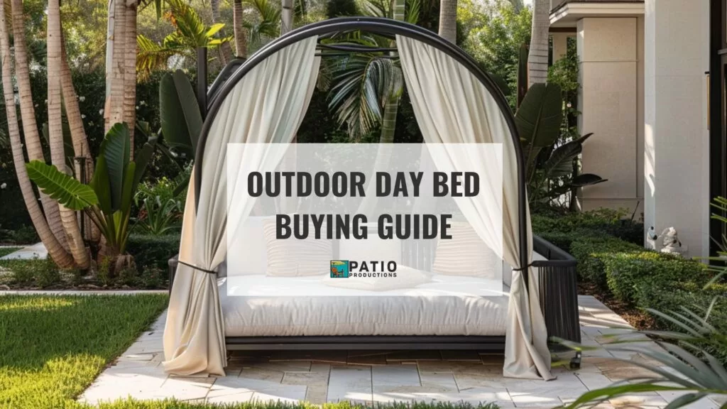 Outdoor Day Bed Buyers Guide