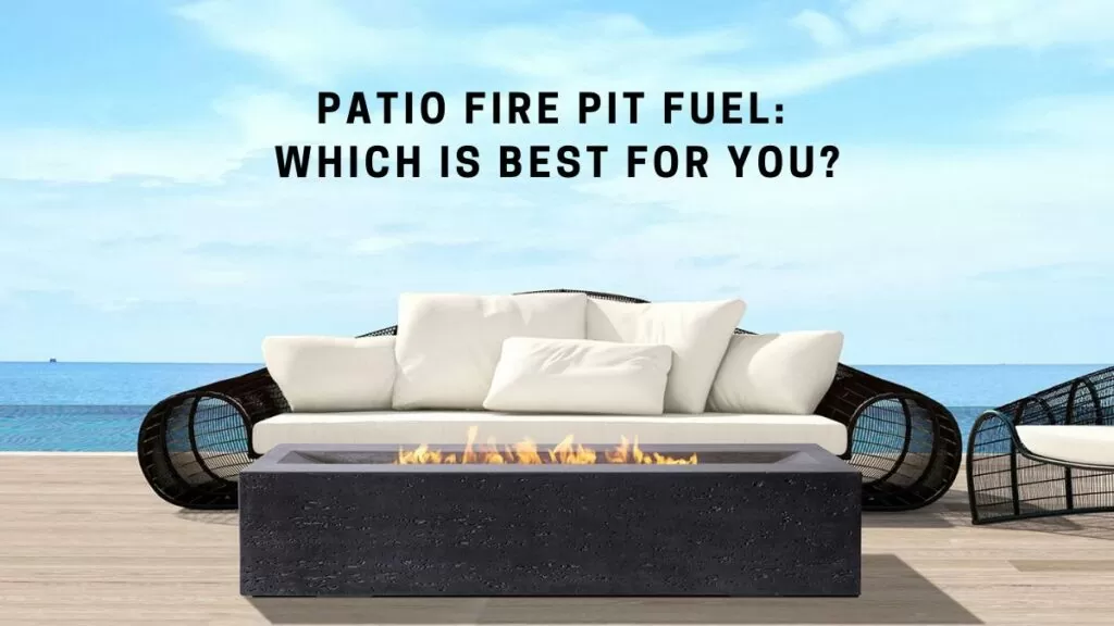 Patio Fire Pit Fuel Which is Best for You