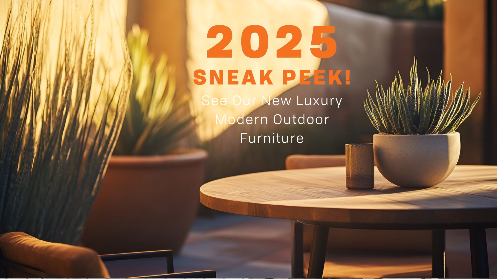 Sneak Peek At Our New Luxury Modern Outdoor Furniture 2025 Sneak Peek At 2025 FeaturedImageB