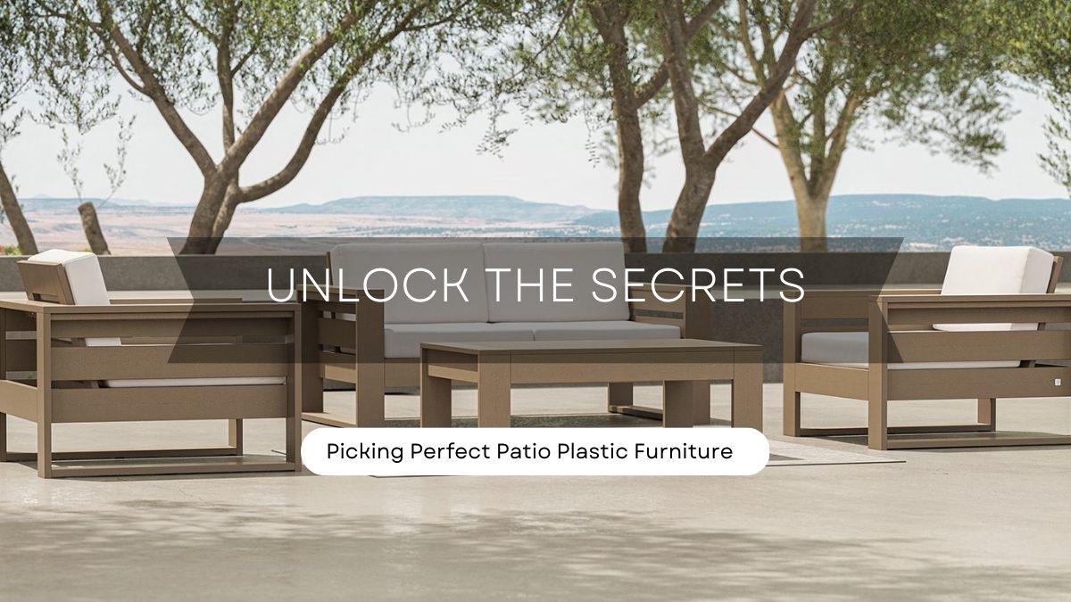 Unlock the Secrets: Picking Perfect Patio Plastic Furniture