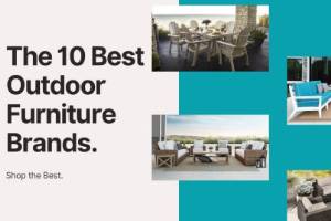 The 10 Best Patio Furniture Brands